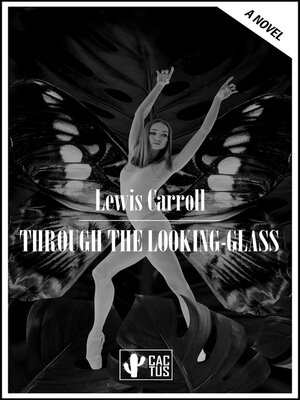cover image of Through the Looking-Glass